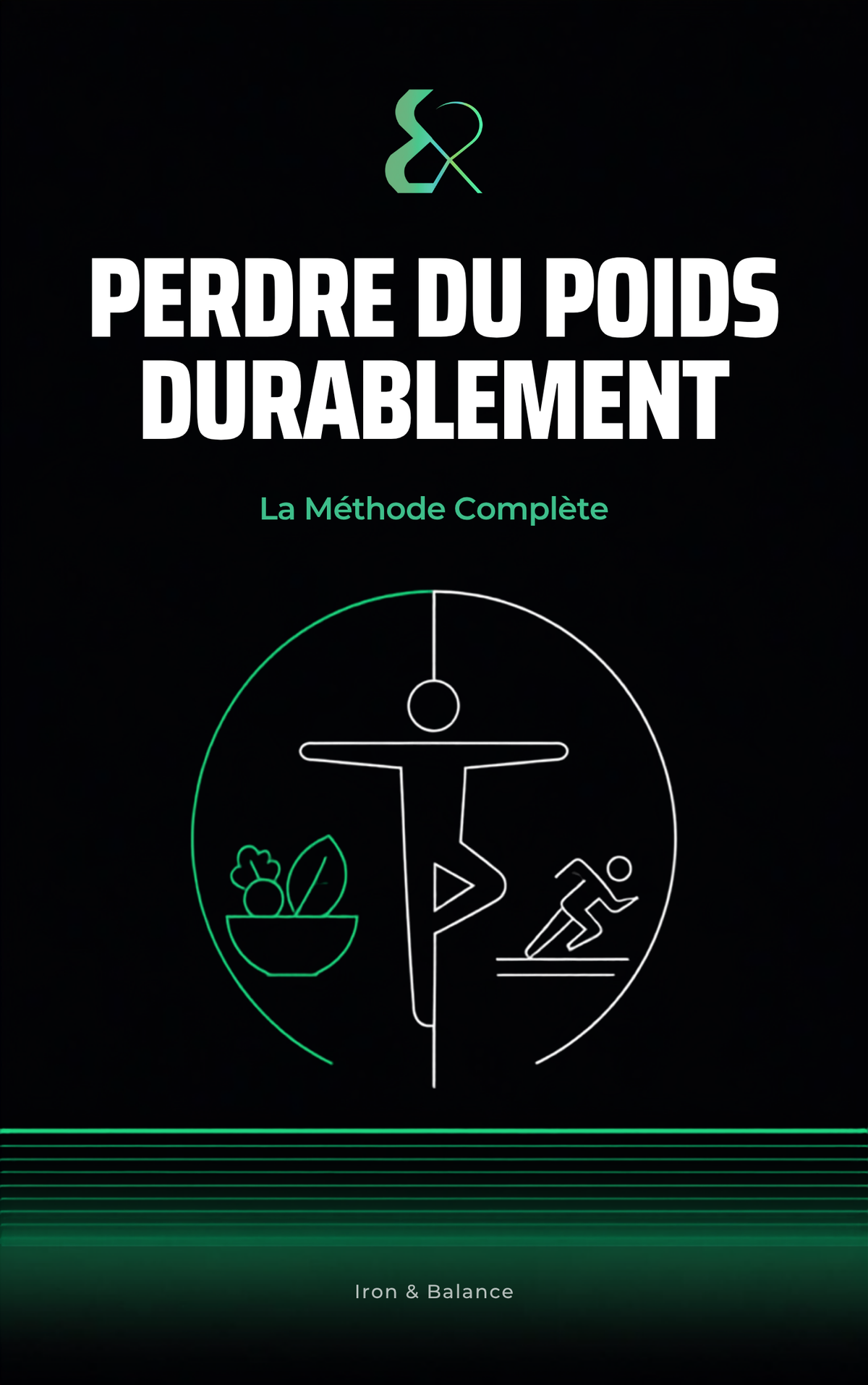 Couverture de l'ebook Perdre du Poids Durablement, Iron&Balance