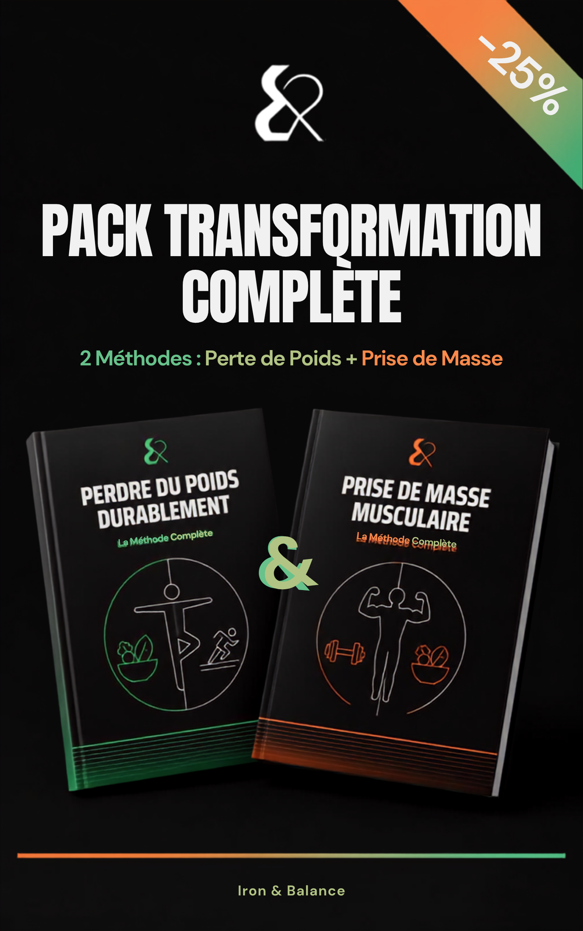 Pack de deux ebooks Iron&Balance : perte de poids et prise de masse